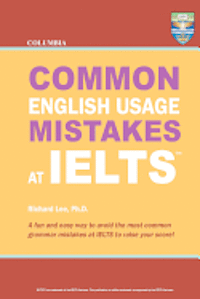 bokomslag Columbia Common English Usage Mistakes at IELTS