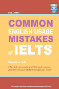 Columbia Common English Usage Mistakes at IELTS 1