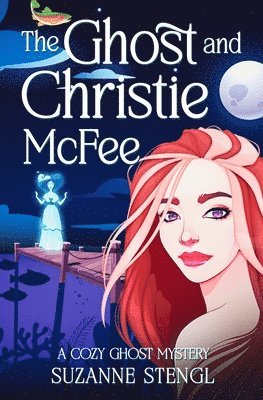 bokomslag Ghost and Christie McFee