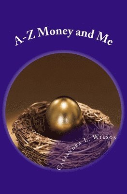 bokomslag A-Z Money & Me: Financial Workbook for Kids