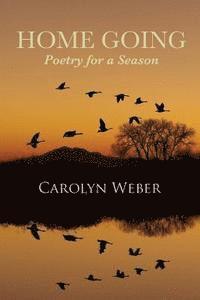 Home Going: Poetry for a Season 1