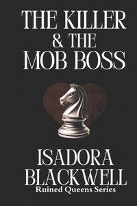 bokomslag The Killer & The Mob Boss