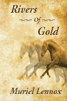 Rivers of Gold 1