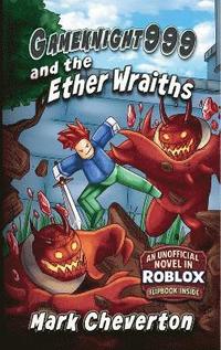bokomslag Gameknight999 and the Ether Wraiths