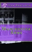 bokomslag Manchester Arms