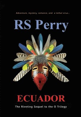 Rs Perry - Ecuador, Inbunden