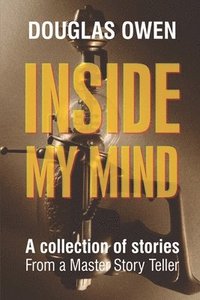 bokomslag Inside My Mind - Volume I