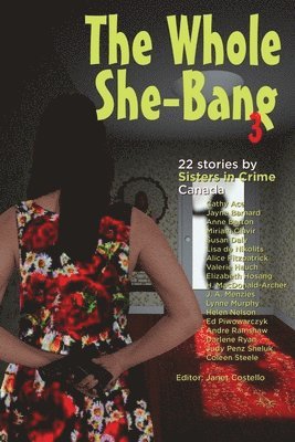 bokomslag The Whole She-Bang 3