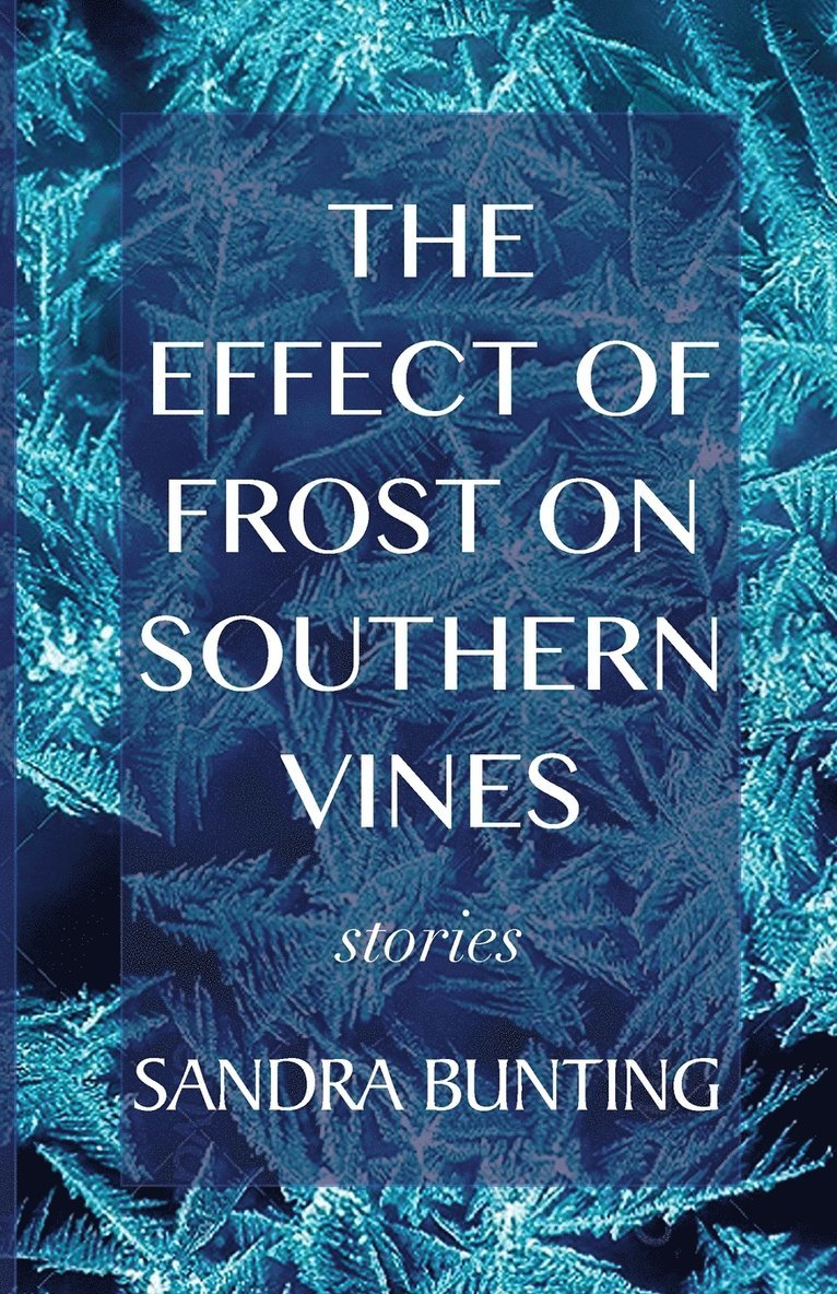 The Effect of Frost on Southern Vines 1