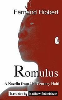 bokomslag Romulus: A Novella from 19th Century Haiti