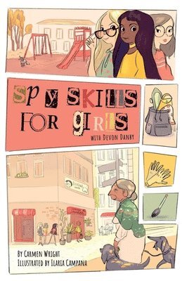 Spy Skills for Girls 1