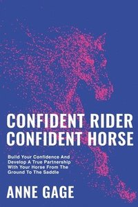 bokomslag Confident Rider Confident Horse