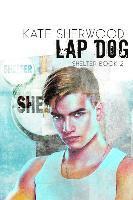 bokomslag Lap Dog: Book Two of the Shelter series