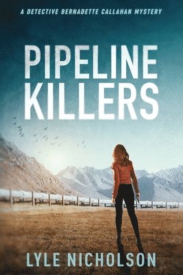 Pipeline Killers 1