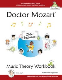 bokomslag Doctor Mozart Music Theory Workbook for Older Beginners