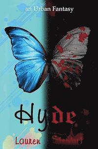 Hyde, an Urban Fantasy