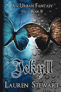 bokomslag Jekyll: an Urban Fantasy, Hyde Book II