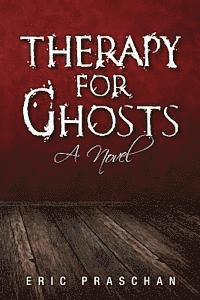 bokomslag Therapy for Ghosts: (The James Women Trilogy Book 1)