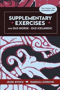 bokomslag Supplementary Exercises for Old Norse - Old Icelandic