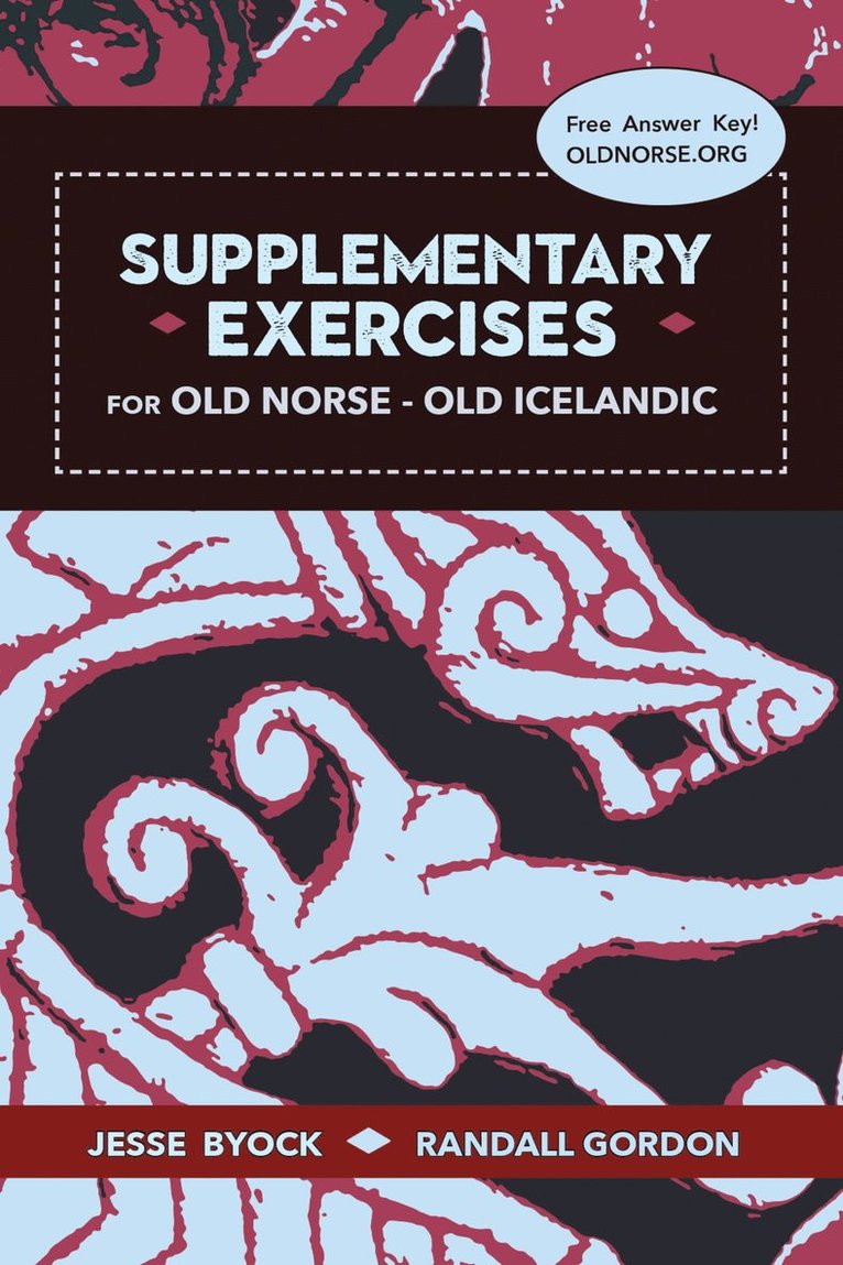 Supplementary Exercises for Old Norse - Old Icelandic 1