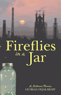 bokomslag Fireflies in a Jar: A Milltown Reverie