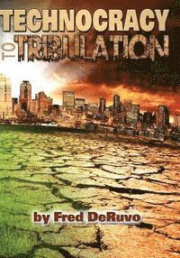 bokomslag Technocracy to Tribulation