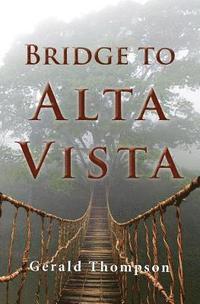 bokomslag Bridge to Alta Vista