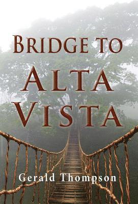 Bridge To Alta Vista 1