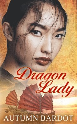 Dragon Lady 1