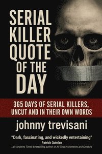 bokomslag Serial Killer Quote of the Day
