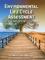 bokomslag Environmental Life Cycle Assessment: Measuring the environmental performance of products