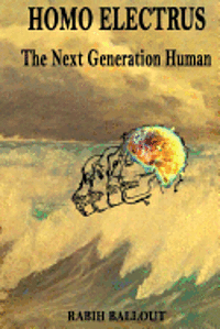 bokomslag Homo Electrus: The Next Generation Human