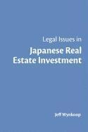 bokomslag Legal Issues in Japanese Real Estate Investment