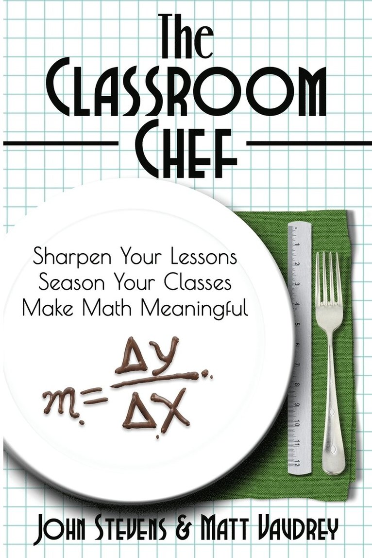John Stevens, Matt Vaudrey - Classroom Chef, Häftad