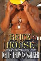 Keith Thomas Walker - Brick House 2, Häftad