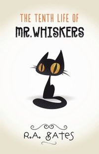 bokomslag The Tenth Life of Mr. Whiskers