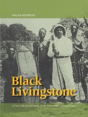 Pagan Kennedy - Black Livingstone, Häftad