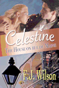 Celestine: The House on rue du Maine
