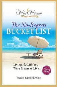 bokomslag Wise Woman Collection-The No-Regrets Bucket List