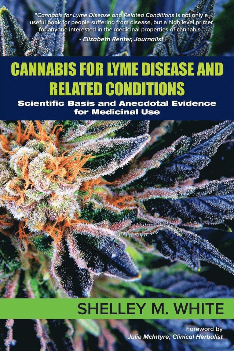 Cannabis for Lyme Disease & Related Conditions 1