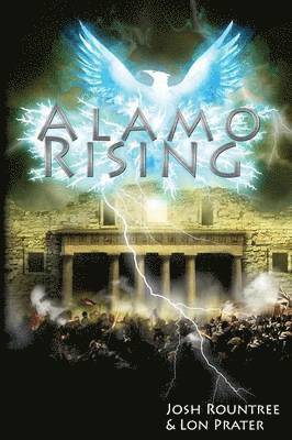 bokomslag Alamo Rising