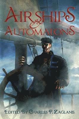 bokomslag Airships & Automatons