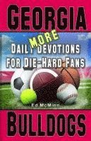 bokomslag Daily Devotions for Die-Hard Fans MORE Georgia Bulldogs