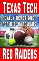 bokomslag Daily Devotions for Die-Hard Fans Texas Tech Red Raiders