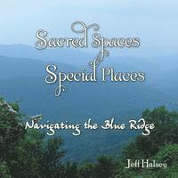 Sacred Spaces, Special Places 1