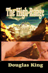 Douglas King - The High Range, Häftad