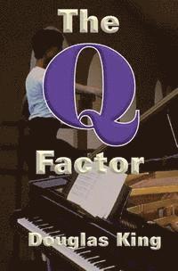 The Q Factor 1