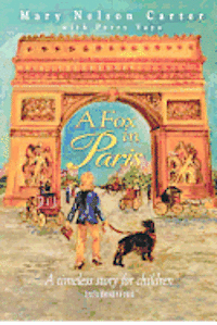 Perry G. Vayo, Mary Nelson Carter - A Fox In Paris, Häftad