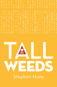 bokomslag Tall Weeds
