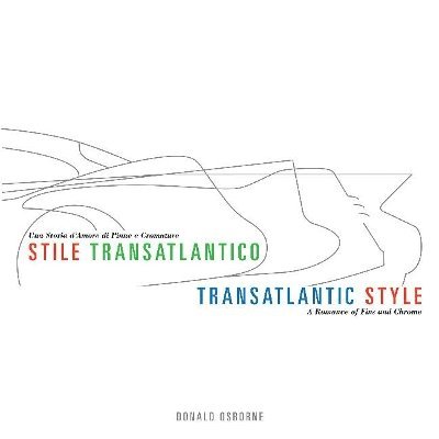 Transatlantic Style/Stile Transatlantico